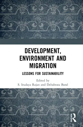 Rajan / Baral |  Development, Environment and Migration | Buch |  Sack Fachmedien