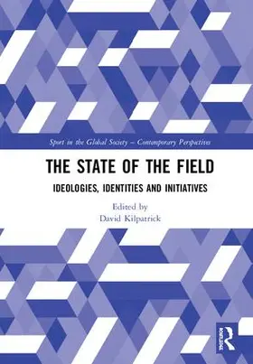 Kilpatrick |  The State of the Field | Buch |  Sack Fachmedien