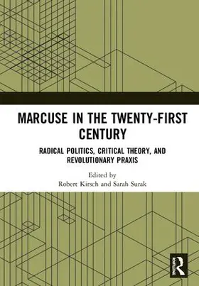 Kirsch / Surak |  Marcuse in the Twenty-First Century | Buch |  Sack Fachmedien