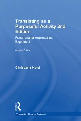Nord |  Translating as a Purposeful Activity | Buch |  Sack Fachmedien