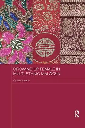 Joseph |  Growing up Female in Multi-Ethnic Malaysia | Buch |  Sack Fachmedien