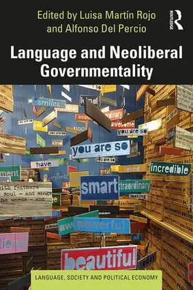 Martín Rojo / Percio |  Language and Neoliberal Governmentality | Buch |  Sack Fachmedien