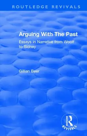 Beer |  Routledge Revivals: Arguing with the Past (1989) | Buch |  Sack Fachmedien