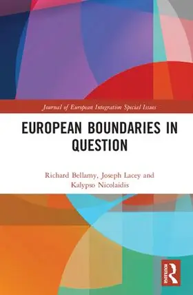 Bellamy / Lacey / Nicolaidis |  European Boundaries in Question | Buch |  Sack Fachmedien