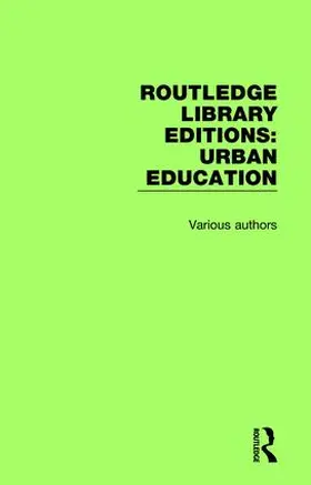 Various |  Routledge Library Editions: Urban Education | Buch |  Sack Fachmedien