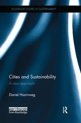 Hoornweg | Cities and Sustainability | Buch | 978-1-138-57953-8 | www2.sack.de