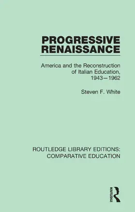 White |  Progressive Renaissance | Buch |  Sack Fachmedien