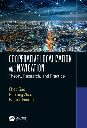 Gao / Zhao / Fourati |  Cooperative Localization and Navigation | Buch |  Sack Fachmedien