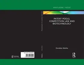 Malshe |  Patent Pools, Competition Law and Biotechnology | Buch |  Sack Fachmedien