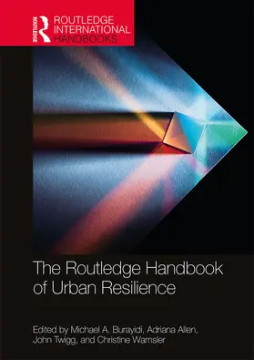 Burayidi / Allen / Twigg |  The Routledge Handbook of Urban Resilience | Buch |  Sack Fachmedien