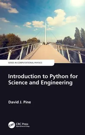 Pine |  Introduction to Python for Science and Engineering | Buch |  Sack Fachmedien
