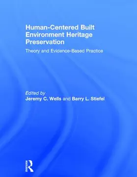 Wells / Stiefel |  Human-Centered Built Environment Heritage Preservation | Buch |  Sack Fachmedien