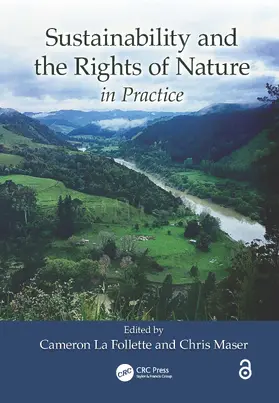 La Follette / Maser |  Sustainability and the Rights of Nature in Practice | Buch |  Sack Fachmedien