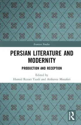 Rezaei Yazdi / Mozafari |  Persian Literature and Modernity | Buch |  Sack Fachmedien