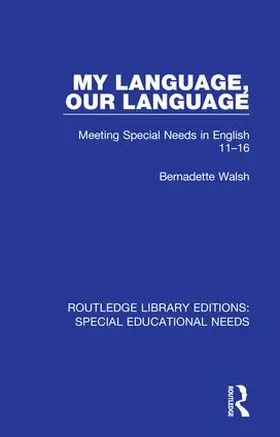 Walsh |  My Language, Our Language | Buch |  Sack Fachmedien