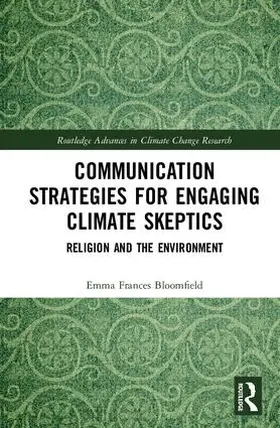 Bloomfield |  Communication Strategies for Engaging Climate Skeptics | Buch |  Sack Fachmedien