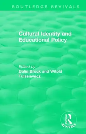 Brock / Tulasiewicz |  Cultural Identity and Educational Policy | Buch |  Sack Fachmedien