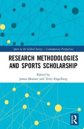 Skinner / Engelberg |  Research Methodologies for Sports Scholarship | Buch |  Sack Fachmedien