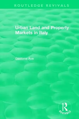 Ave |  : Urban Land and Property Markets in Italy (1996) | Buch |  Sack Fachmedien