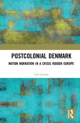 Jensen |  Postcolonial Denmark | Buch |  Sack Fachmedien