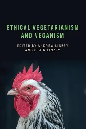 Linzey |  Ethical Vegetarianism and Veganism | Buch |  Sack Fachmedien