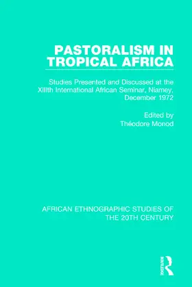 Monod |  Pastoralism in Tropical Africa | Buch |  Sack Fachmedien