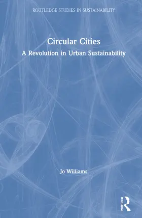 Williams |  Circular Cities | Buch |  Sack Fachmedien