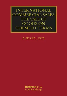 Lista |  International Commercial Sales: The Sale of Goods on Shipment Terms | Buch |  Sack Fachmedien