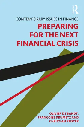 de Bandt / Pfister / Drumetz |  Preparing for the Next Financial Crisis | Buch |  Sack Fachmedien