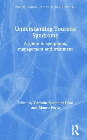 Dina / Porta |  Understanding Tourette Syndrome | Buch |  Sack Fachmedien