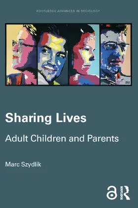 Szydlik |  Sharing Lives | Buch |  Sack Fachmedien