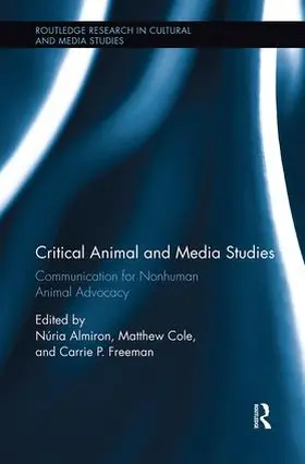 Almiron / Cole / Freeman |  Critical Animal and Media Studies | Buch |  Sack Fachmedien