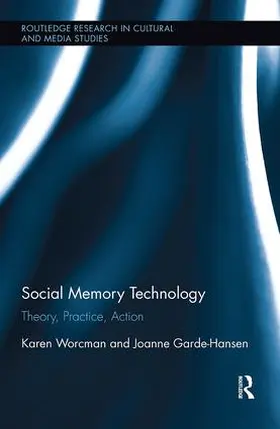 Worcman / Garde-Hansen | Social Memory Technology | Buch | 978-1-138-59959-8 | www2.sack.de