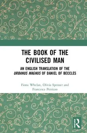 Whelan / Spenser / Petrizzo |  The Book of the Civilised Man | Buch |  Sack Fachmedien