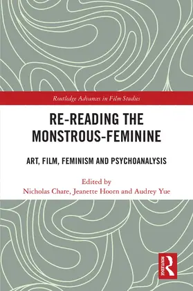 Chare / Hoorn / Yue |  Re-reading the Monstrous-Feminine | Buch |  Sack Fachmedien