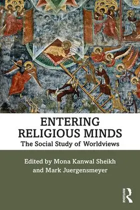Sheikh / Juergensmeyer |  Entering Religious Minds | Buch |  Sack Fachmedien