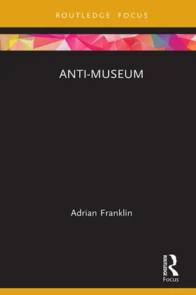 Franklin |  Anti-Museum | Buch |  Sack Fachmedien