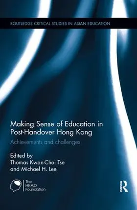 Tse / Lee |  Making Sense of Education in Post-Handover Hong Kong | Buch |  Sack Fachmedien