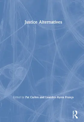 Carlen / Ayres França |  Justice Alternatives | Buch |  Sack Fachmedien