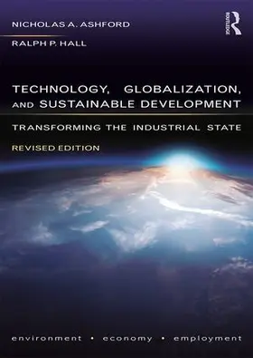 Ashford / Hall | Technology, Globalization, and Sustainable Development | Buch | 978-1-138-60553-4 | sack.de