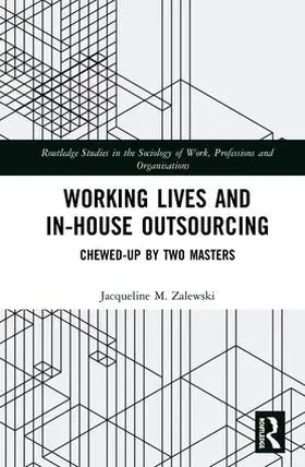 Zalewski |  Working Lives and in-House Outsourcing | Buch |  Sack Fachmedien