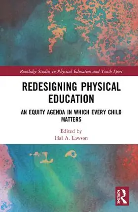Lawson |  Redesigning Physical Education | Buch |  Sack Fachmedien