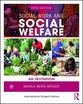 Berg-Weger | Social Work and Social Welfare | Buch | 978-1-138-60822-1 | www2.sack.de