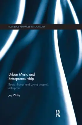 White |  Urban Music and Entrepreneurship | Buch |  Sack Fachmedien
