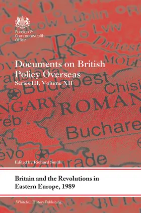 Smith |  Britain and the Revolutions in Eastern Europe, 1989 | Buch |  Sack Fachmedien
