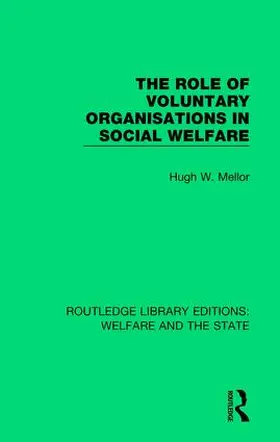 Mellor |  The Role of Voluntary Organisations in Social Welfare | Buch |  Sack Fachmedien