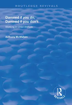 McMahon |  Damned If You Do, Damned If You Don't | Buch |  Sack Fachmedien