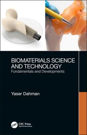 Dahman |  Biomaterials Science and Technology | Buch |  Sack Fachmedien