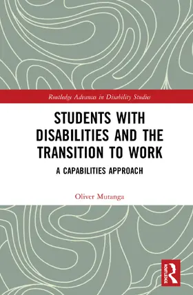Mutanga |  Students with Disabilities and the Transition to Work | Buch |  Sack Fachmedien
