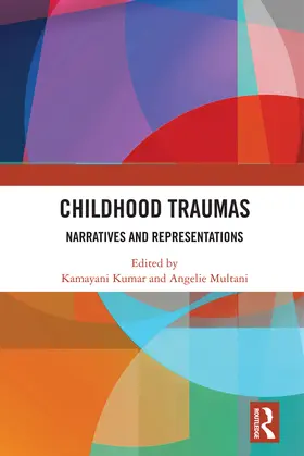 Kumar / Multani |  Childhood Traumas | Buch |  Sack Fachmedien